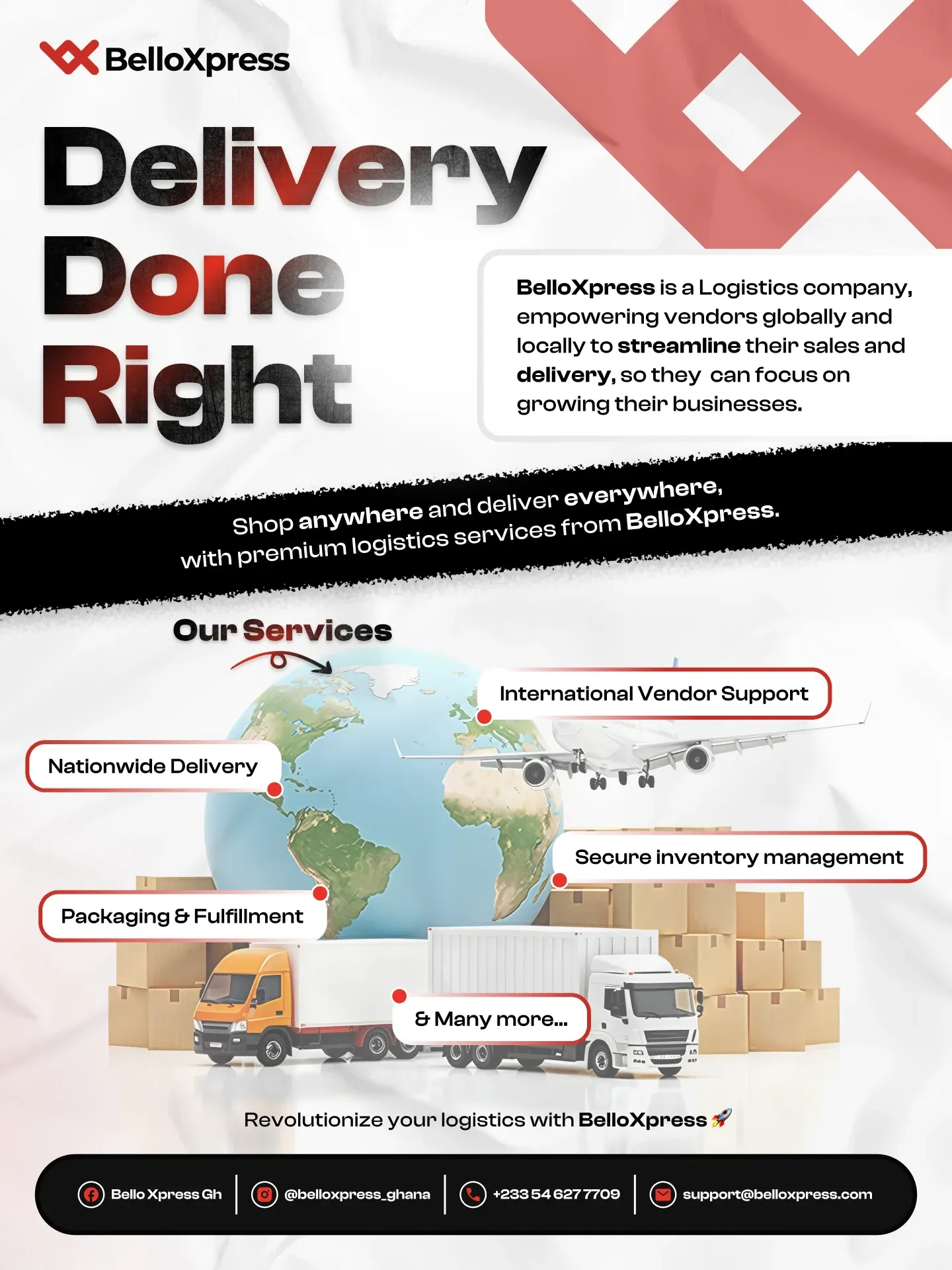 BelloXpress flyer: Delivery Done Right, with services around a globe, delivery trucks and contact details