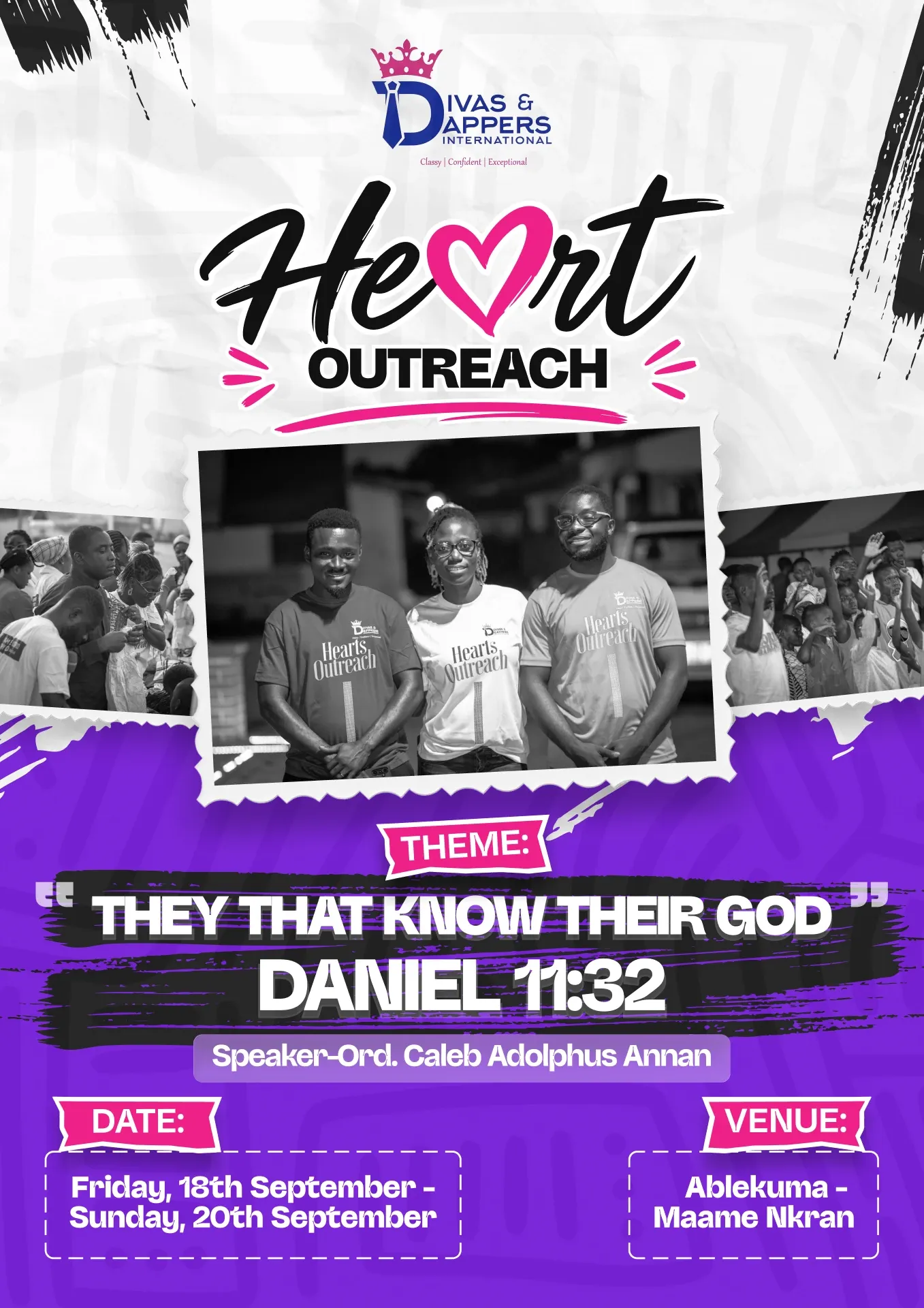 Heart Outreach flyer with a black-and-white photo, theme They that know their God, Daniel 11:32, date and venue